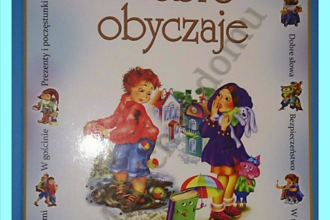 Dobre obyczaje – propozycja lektury dla dzieci