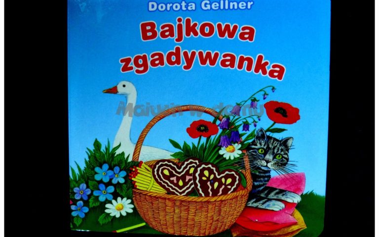 Dorota Gellner Bajkowa zgadywanka