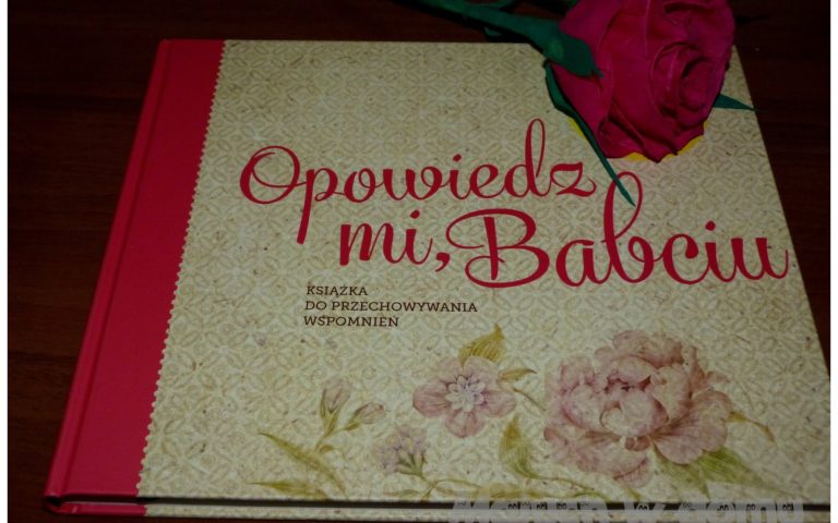 Opowiedz mi, Babciu – prezent z okazji Dnia Babci