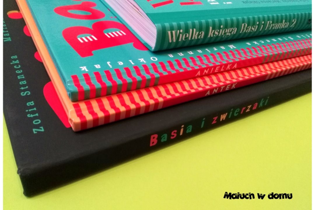 Nowe odsłony rezolutnej Basi – seria Zofii Staneckiej i Marianny Oklejak