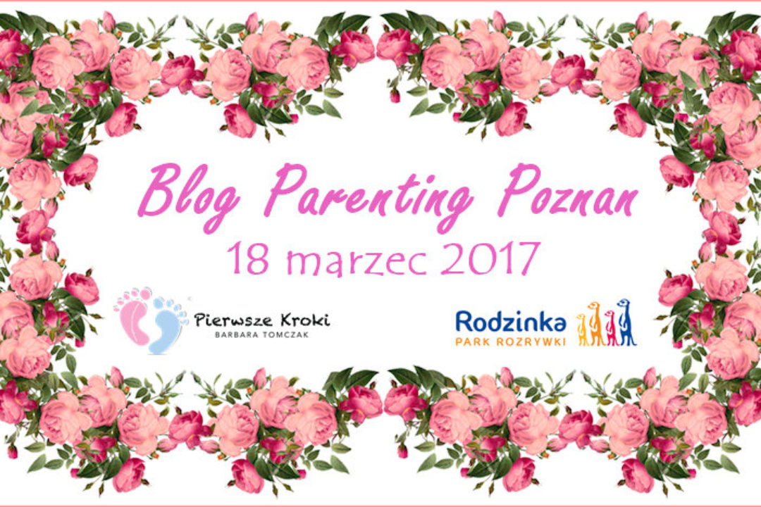 Blog Parenting Poznań 2017