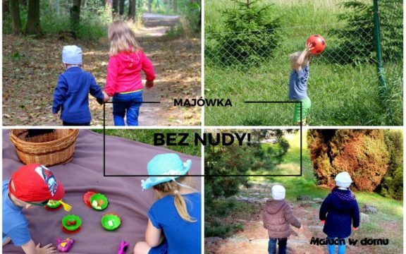 Majówka bez nudy!