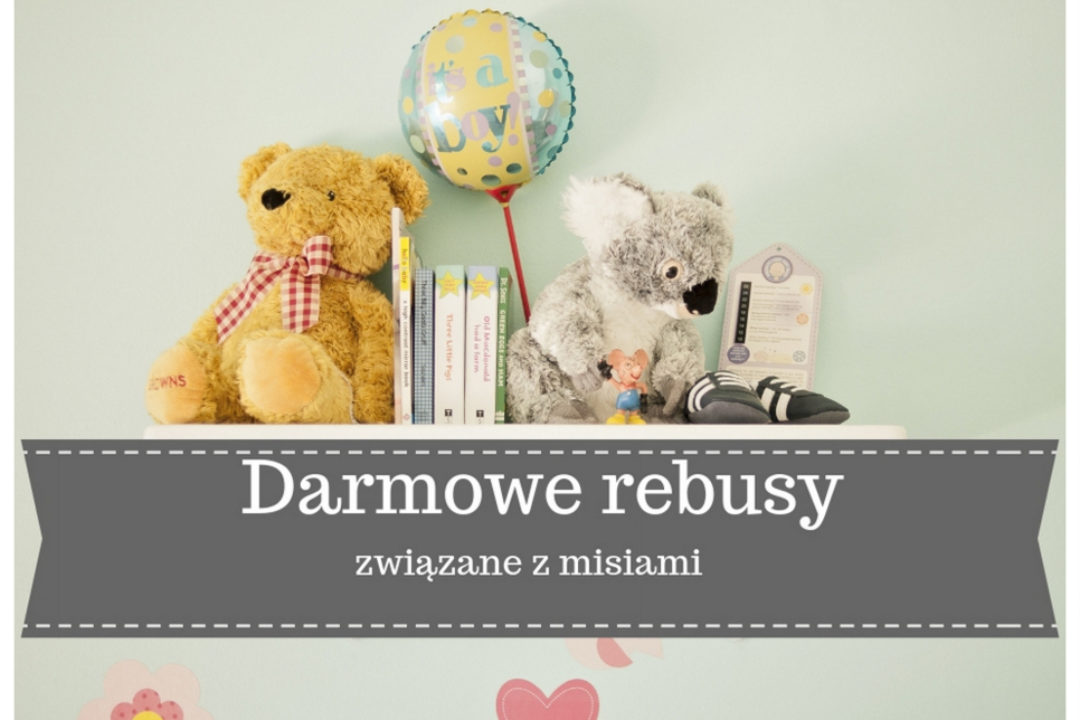 Darmowe rebusy z misiami